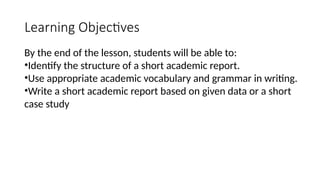 Academic Report Writing to cover your capabilities | PPTX