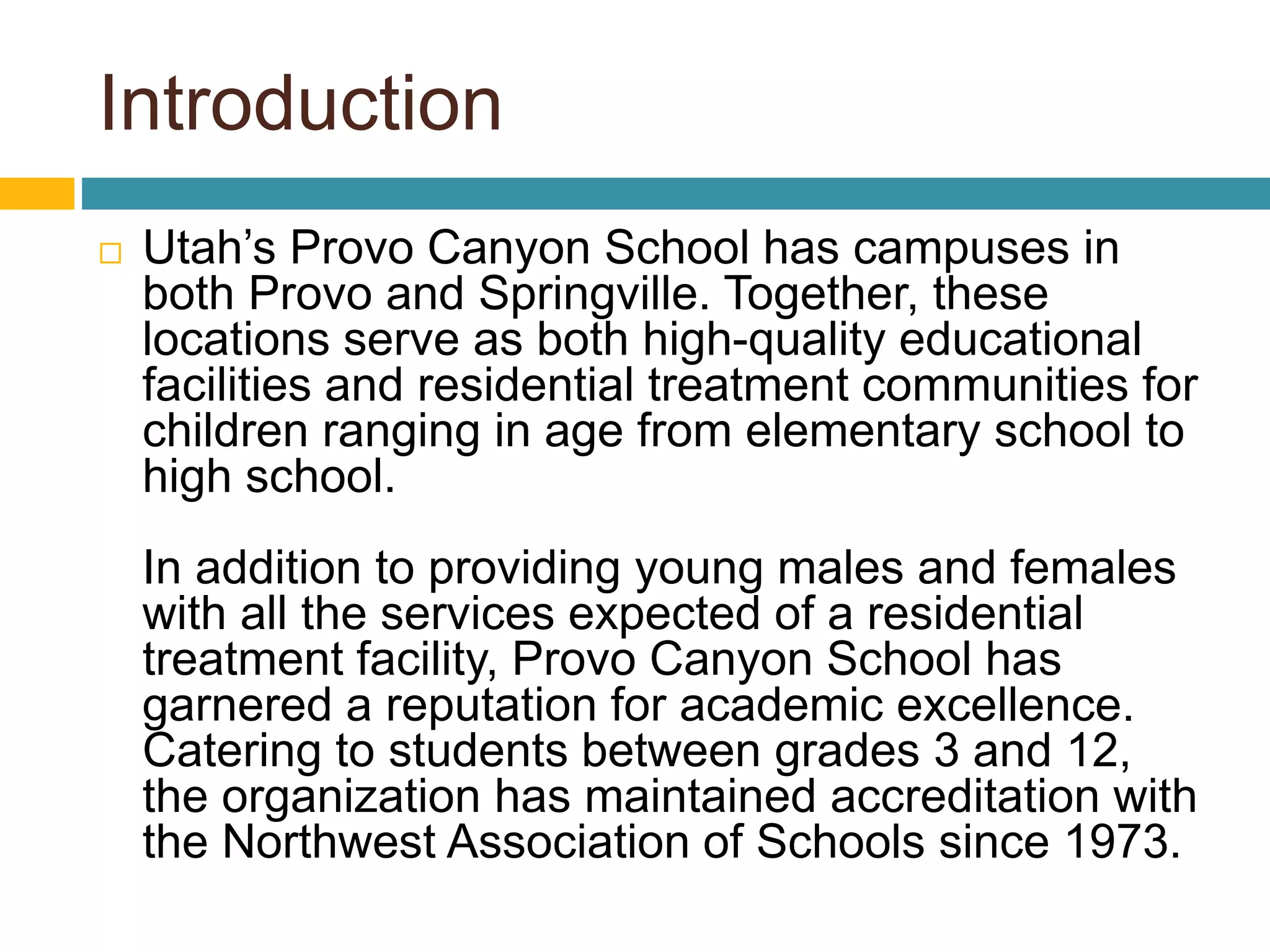Academics at Utah’s Provo Canyon School PPT