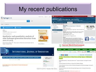 My recent publications
©2015-2016 Nader Ale Ebrahim
 