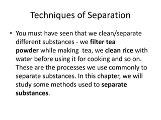 technology of separation of mixture | PPT