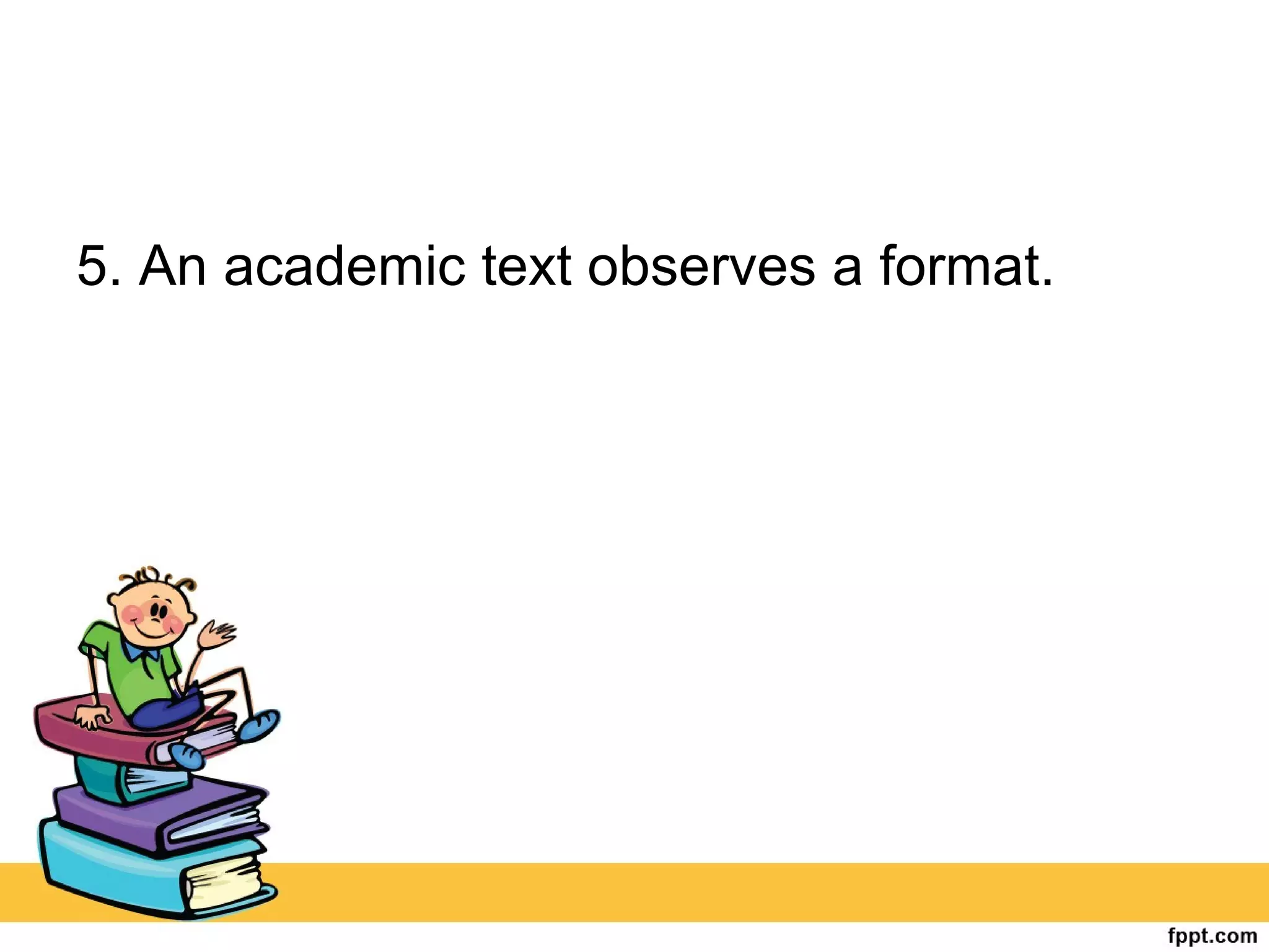 Academic text style and structure | PPT | Education