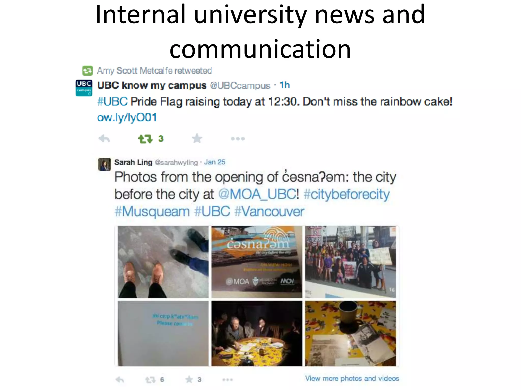 Internal university news and
communication
 
