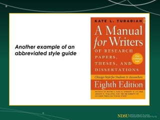 Another example of an
abbreviated style guide
 