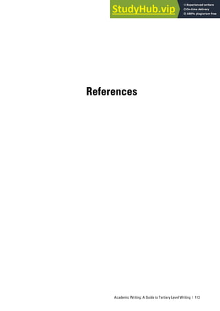 Academic Writing: A Guide to Tertiary Level Writing | 113
References
 