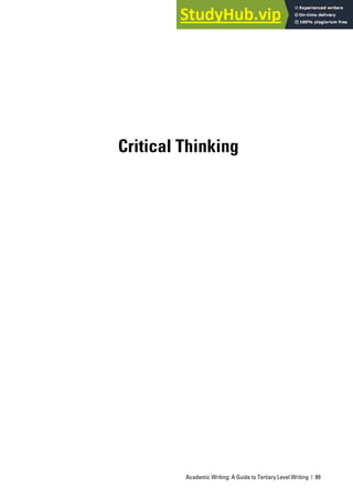 Academic Writing: A Guide to Tertiary Level Writing | 89
Critical Thinking
 