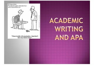 Academic Writing And APA
