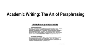 Academic Writing: The Art of Paraphrasing
 