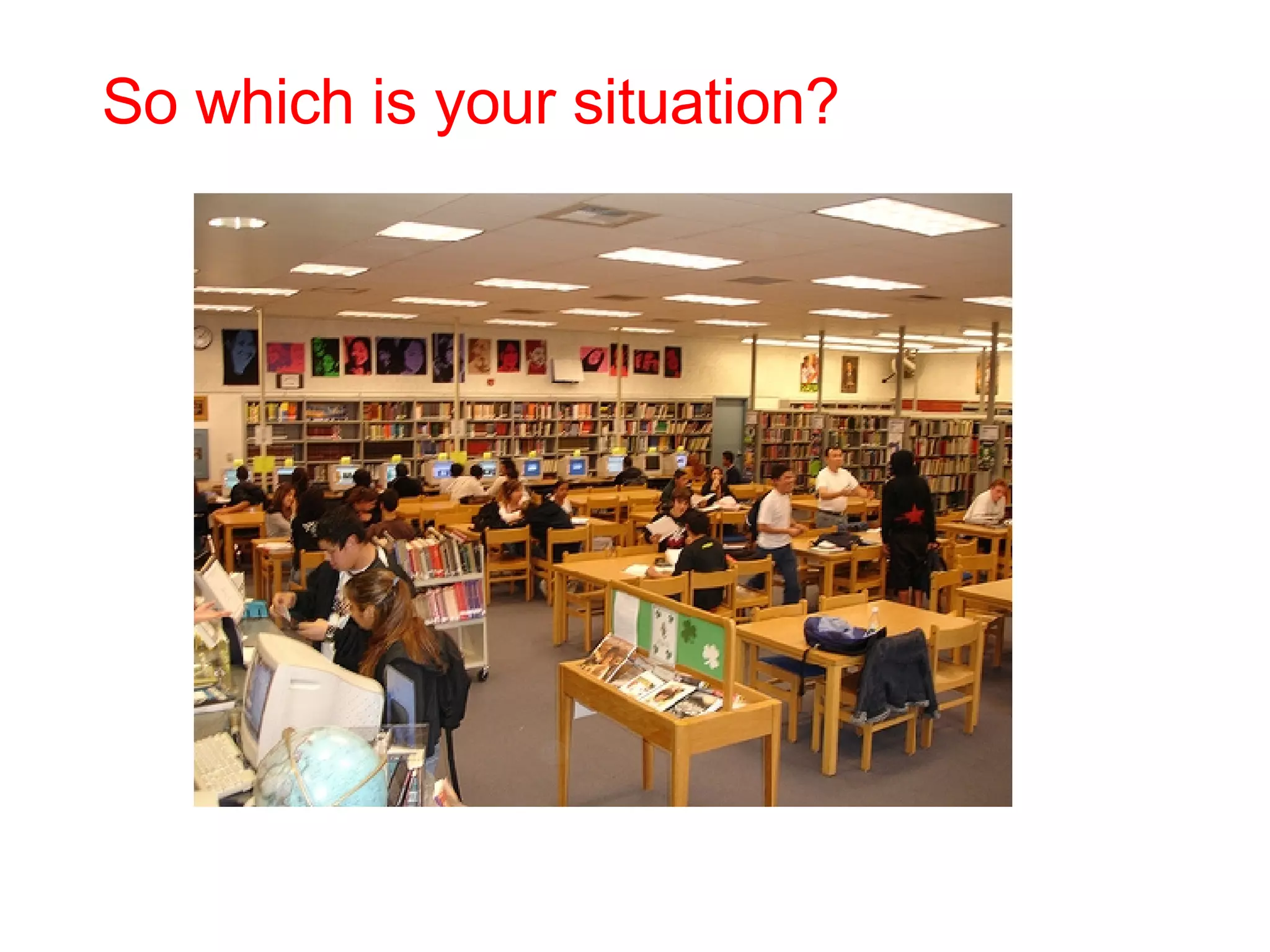 So which is your situation? 