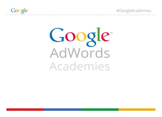 #GoogleAcademies
 