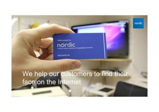 We help our customers to find their
face on the Internet
 