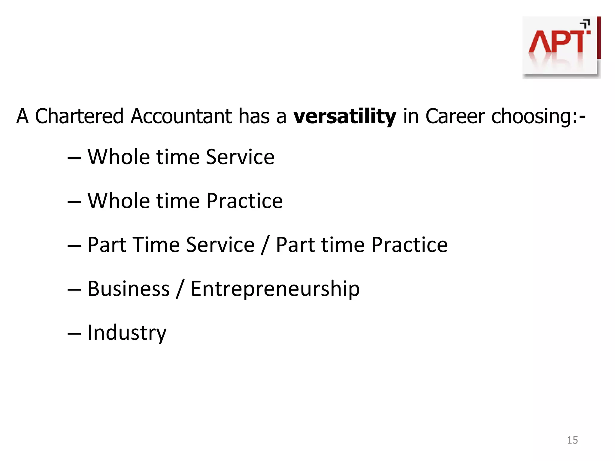 Personality Traits developed during  CA Course 