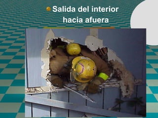 Salida del interior  hacia afuera 