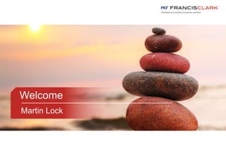 Welcome
Martin Lock
 