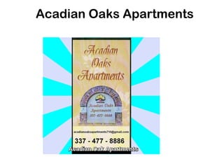 Acadian Oaks Apartments
 