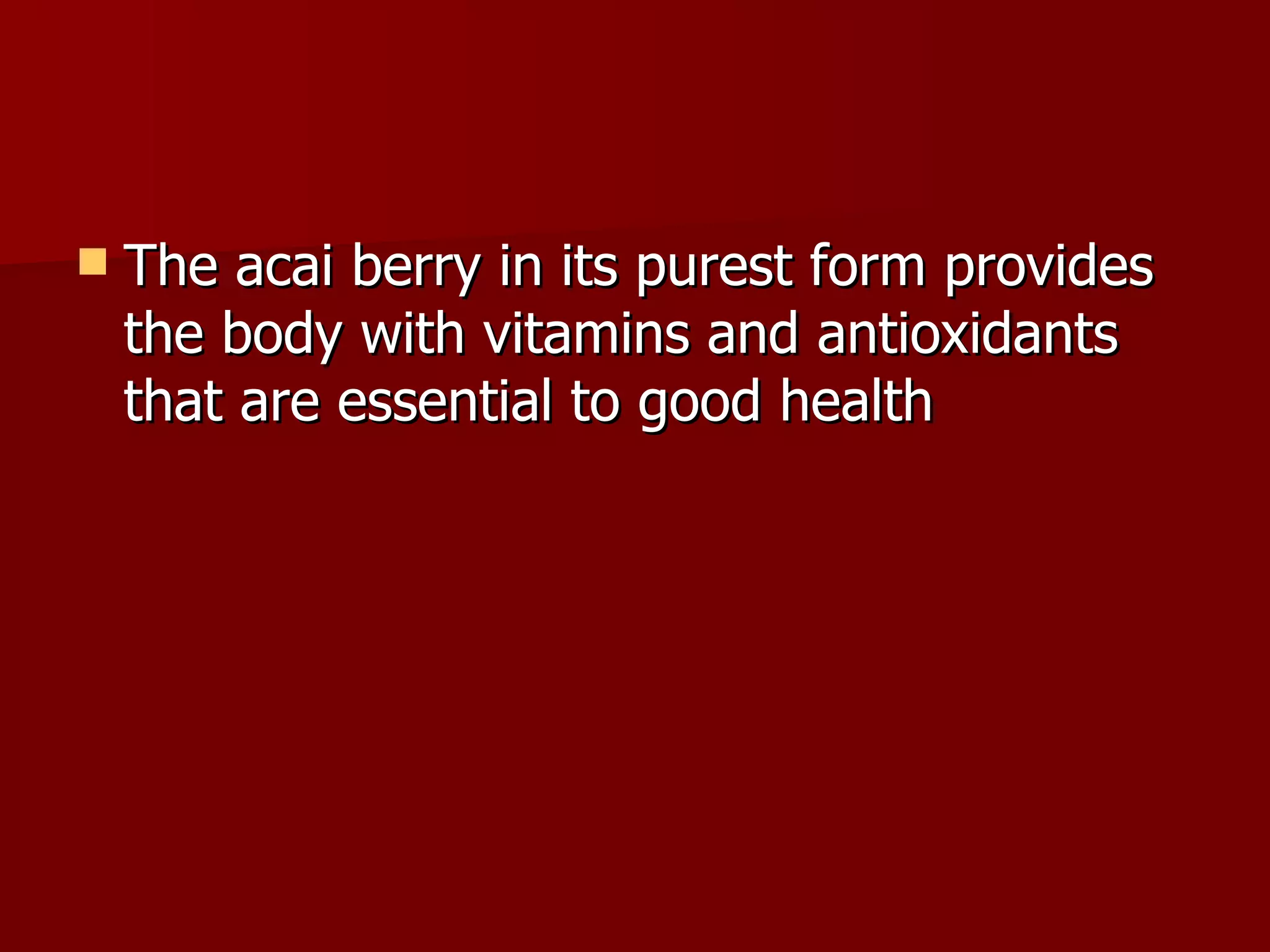 Acai Berry Side Effects PPT