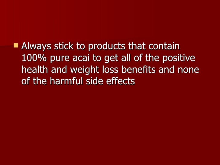 Acai Berry Benefits And Side Effects
