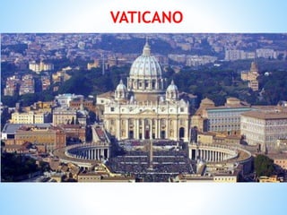 VATICANO
 
