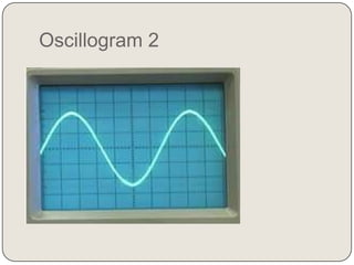 Oscillogram 2
 