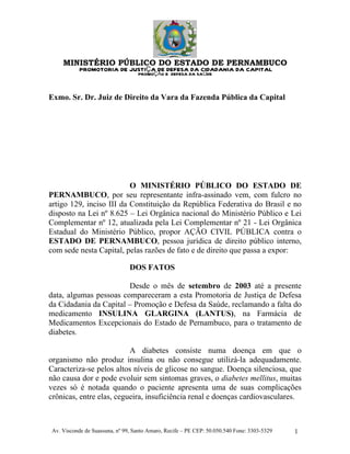 Confira a ação civil movida pelo MPPE para assegurar a distribuição de Insulina Glargina (Lantus)