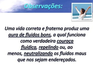 Açao dos espíritos sobre os fluidos