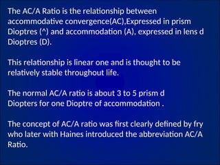 AC A RATIO-SQUINT BVN OPTOMETRY.ppt