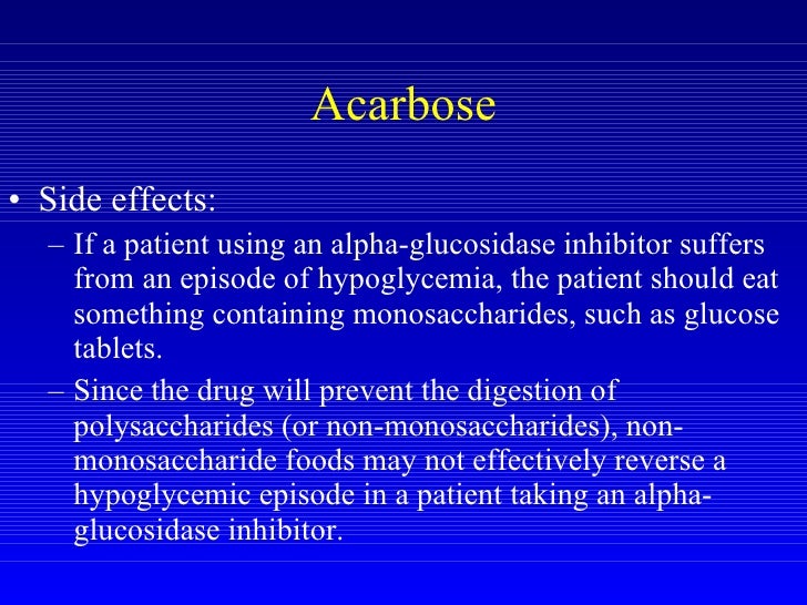 Acarbose Side Effects Metabolism