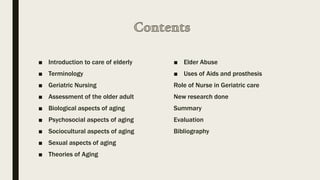 Nursing care of the elderly patients | PPTX