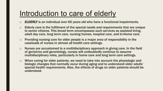 Nursing care of the elderly patients | PPTX