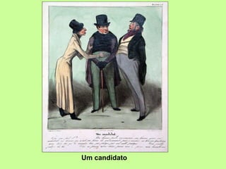 Um candidato 