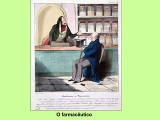 O farmacêutico 