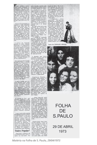 Matéria na Folha de S. Paulo, 29/04/1973 
 