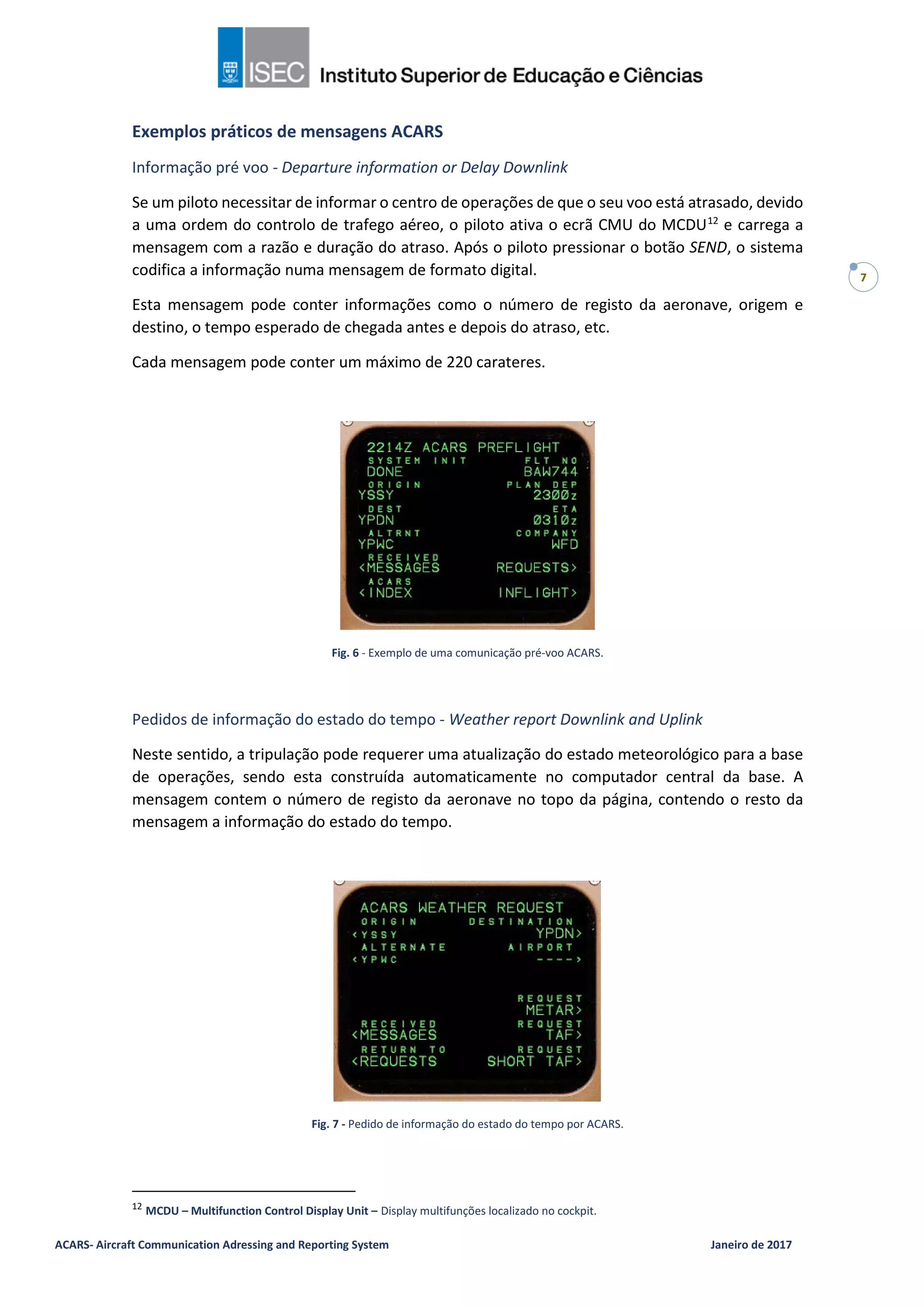 Sistema ACARS - Aircraft Communication adressing and reporting system ...