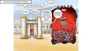 A Cartoonist's Guide to Luke 19:28-21:38