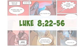 A Cartoonist's Guide to Luke 8:22-56