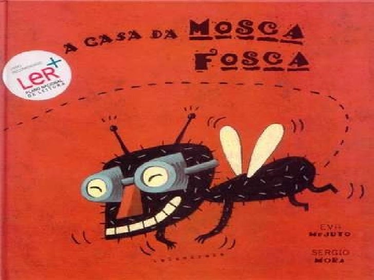 Resultado de imagem para a casa da mosca fosca