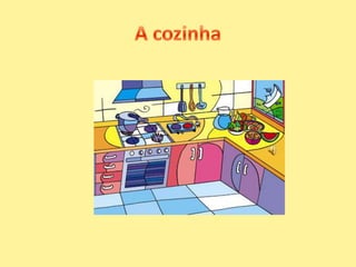A cozinha