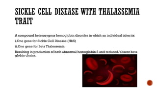 Comprehensive Case Report on Sickle Cell Disease with Thalassemia Trait ...