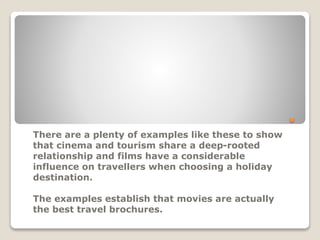 film tourism examples