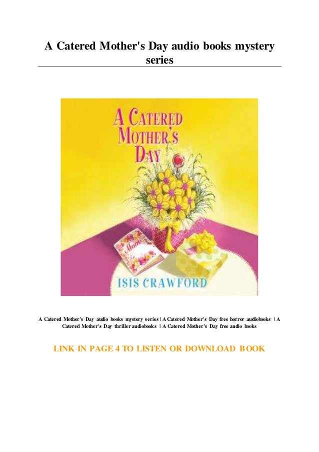 A Catered Mother S Day Audio Books Mystery Series