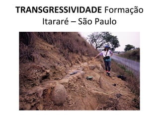 TRANSGRESSIVIDADE Formação
Itararé – São Paulo
 