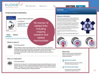 All manner of
related links
including
ongoing
research and
related
merchandise!
18
 