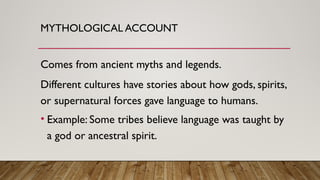 Mythological Language Acc-of-the-origin-of-language.powerpoint presentation | PPTX