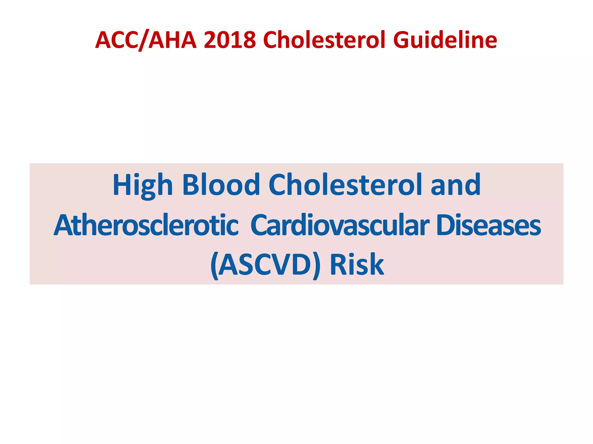 Acc 2018 guidelines on lipids | PDF