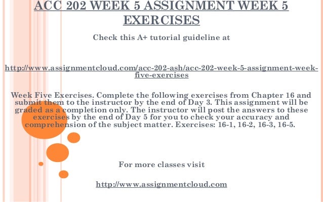 Acc 202 week 5 assignment week five exercises essay picture