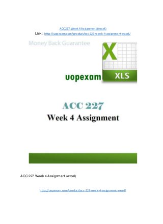 ACC 227 Week 4 Assignment (excel)
Link : http://uopexam.com/product/acc-227-week-4-assignment-excel/
ACC 227 Week 4 Assignment (excel)
http://uopexam.com/product/acc-227-week-4-assignment-excel/
 