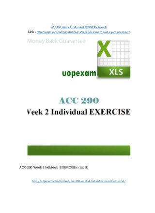 ACC 290 Week 2 Individual EXERCISEx (excel)
Link : http://uopexam.com/product/acc-290-week-2-individual-exercisex-excel/
ACC 290 Week 2 Individual EXERCISEx (excel)
http://uopexam.com/product/acc-290-week-2-individual-exercisex-excel/
 