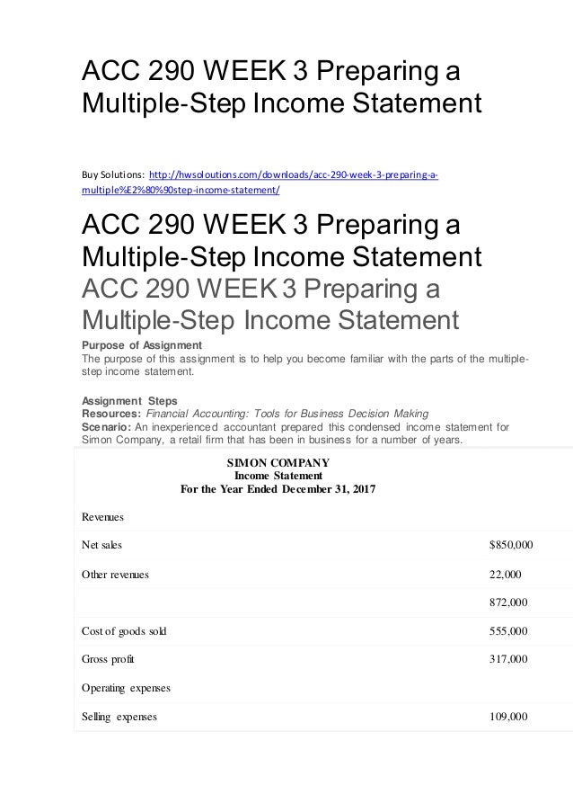 acc 290 week 3 preparing a multiple step income statement multi step income statement