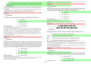 50
 D) Xác định nội dung kinh tế và cấu trúcgiá thành; Chọn đối tượng kế toán chi phí,
 đối tượng tính giá thành, kỳ tính giá thành; Phân loại và tập hợp chi phí; Tổng hợp chi phi
 và tính giá thành
Sai. Đáp án đúng là: Xác định nội dung kinh tế và cấu trúc giá thành; Chọn đối tượng kế toán chi
phí, đối tượng tính giá thành, kỳ tính giá thành; Phân loại và tập hợp chi phí; Tổng hợp chi phi và
tính giá thành
Vì: Bao gồm các mục : Đối tượng tập hợp chi phí và đối tượng tính giá thành; Các loại giá thành
sản xuất; Kế toán tập hợp chiphí sản xuất; Tính giá thành sản phẩm, dịch vụ.
Tham khảo: mục 2.3 Kế toán giá thành, bài 2 (Xem giáo trình trang 28, 29, 30)
Không đúng
Điểm:0/1.
Câu28 [Góp ý]
Điểm : 1
Khi mức độ hoạt động tăng lên hoặc giảm xuống chi phí cố định sẽ:
Chọn một câu trả lời
 A) Chỉ tăng lên
 B) Không thay đổi
 C) Không xác định
 D) Chỉ giảm xuống
Sai. Đáp án đúng là: Không thay đổi
Vì: Chi phí cố định là những chi phí không thay đổi khi mức độ hoạt động thay
đổi. Khác với chi phí biến đổi, chi phí cố định không bị ảnh hưởng bởi mức độ
hoạt động. Khi mức độ hoạt động tăng lên hoặc giảm xuống, các chi phí cố
định vẫn giữ nguyên. Các chi phí khấu hao tài sản cố định, chi phí tiền lương
cho cán bộ quản lý, chi phí quảng cáo khuyến mãi, chi phí bảo hiểm, v.v… là
những chi phí cố định.
Tham khảo:mục 3.1.2 Chi phí cố định, bài 3
Không đúng
Điểm:0/1.
Câu29 [Góp ý]
Điểm : 1
Công ty A sản xuất một loại sản phẩm với 2 mẫu ký hiệu là X1 và X2.
Công ty rất thất vọng vì mẫu X2 trong năm trước sinh lời rất thấp. Lãi
trên biến phí của X2 là 0,5$/1 sản phẩm. Nếu bỏ không sản xuất mẫu X2,
định phí bán hàng sẽ giảm 6.000$/quý. Ở mức tiêu thụ nào thì việc ngưng
hay tiếp tục kinh doanh đối với sản phẩm X2 đều có kết quả như nhau?
Chọn một câu trả lời
 A) 20.000 sản phẩm
 B) 15.000 sản phẩm
 C) 12.000 sản phẩm
 D) 10.000 sản phẩm
Sai. Đáp án đúng là: 12.000 sản phẩm
Vì: Việc ngưng hay tiếp tục kinh doanh đối với sản phẩm X2 đều có kết quả như nhau khi Lãi trên
biến phí bằng mức giảm Định phí bán hàng, lúc đó, mức tiêu thụ trong 1 quý sẽ là:
6.000/0,5 = 12.000 (sản phẩm)
Tham khảo: mục 7.4.2 Quyết định tiếp tục hoặc ngừng kinh doanh một sản phẩm/ bộ phận kinh
doanh
Không đúng
Điểm:0/1.
Câu30 [Góp ý]
Điểm : 1
Chi phí sản suất của doanh nghiệp hoạt động trong lĩnh vực
sản xuất công nghiệp gồm bao nhiêu khoản mục ?
Chọn một câu trả lời
 A) 3 khoản mục
 B) 4 khoản mục
 C) 5 khoản mục
 D) 6 khoản mục
Sai. Đáp án đúng là: 3 khoản mục
Vì: chi phí sản xuất gồm chi phí nguyên liệu trực tiếp, chi phí nhân công trực tiếp, chi phí sản xuất
chung
Tham khảo: mục 2.2.1. Phân loại chiphí theo chức năng hoạt động
Không đúng
Luyện tập trước thi
Xem lại lần làm bài số 9
Câu1 [Góp ý]
Điểm : 1
Khi xây dựng định mức biến phí sản xuất kinh doanh thường dựa vào:
Chọn
một
câu
trả
lời
 A) Định mức về thời gian và định mức về giá biến phí
 B) Định mức về lượng và định mức về giá biến phí
 C) Định mức về lượng thựctế và định mức về giá biến phíước tính
 D) Định mức về lượng thực tếvà định mức về giá biến phíthựctế
Sai. Đáp án đúng là: Định mức về lượng và định mức về giá biến phí
Vì: Chi phí định mức được thiết lập cho từng khoản mục chi phí sản xuất dựa trên lượng định mức
(ví dụ như số giờ lao động, số lượng nguyên liệu,… cần để sản xuất một đơn vị sản phẩm) và giá
định mức của mỗi nhân tố đầu vào.
=> Khi xây dựng định mức biến phí sản xuất kinh doanh thường dựa vào định mức về lượng và
định mức về giá của biến phí đó.
Tham khảo: mục 5.1.4. Xây dựng định mức chiphí sản xuất
Không đúng
Điểm:0/1.
Câu2 [Góp ý]
Điểm : 1
Trong quá trình ra quyết định liên quan đến việc đóng cửa hay giữ lại
một bộ phận của công ty, khoản chi phí nào sau đây là không thích hợp?
Chọn một câu trả lời
 A) Chi phíbiến đổi
 B) Chi phí cố định trực tiếp
 C) Chi phí cố định gián tiếp
 