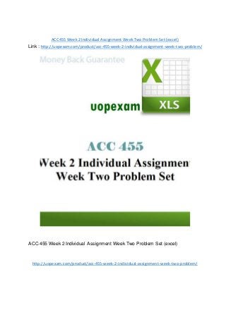 ACC 455 Week 2 Individual Assignment Week Two Problem Set (excel)
Link : http://uopexam.com/product/acc-455-week-2-individual-assignment-week-two-problem/
ACC 455 Week 2 Individual Assignment Week Two Problem Set (excel)
http://uopexam.com/product/acc-455-week-2-individual-assignment-week-two-problem/
 