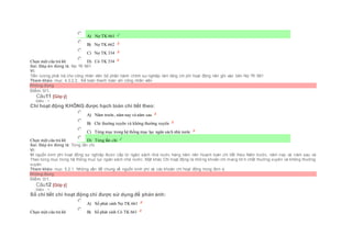 Chọn một câu trả lời
 A) Nợ TK 661
 B) Nợ TK 662
 C) Nợ TK 334
 D) Có TK 334
Sai. Đáp án đúng là: Nợ TK 661
Vì:
Tiền lương phải trả cho công nhân viên bộ phận hành chính sự nghiệp làm tăng chi phí hoạt động nên ghi vào bên Nợ TK 661.
Tham khảo: mục 4.3.2.2. Kế toán thanh toán với công nhân viên
Không đúng
Điểm: 0/1.
Câu11 [Góp ý]
Điểm : 1
Chi hoạt động KHÔNG được hạch toán chi tiết theo:
Chọn một câu trả lời
 A) Năm trước, năm nay và năm sau
 B) Chi thường xuyên và không thường xuyên
 C) Từng mục trong hệ thống mục lục ngân sách nhà nước
 D) Từng lần chi
Sai. Đáp án đúng là: Từng lần chi
Vì:
Vì nguồn kinh phí hoạt động sự nghiệp được cấp từ ngân sách nhà nước hàng năm nên hoạch toán chi tiết theo Năm trước, năm nay và năm sau và
Theo từng mục trong hệ thống mục lục ngân sách nhà nước. Mặt khác Chi hoạt động là những khoản chi mang tín h chất thường xuyên và không thường
xuyên.
Tham khảo: mục 5.2.1. Những vấn đề chung về nguồn kinh phí và các khoản chi hoạt động trong đơn vị
Không đúng
Điểm: 0/1.
Câu12 [Góp ý]
Điểm : 1
Sổ chi tiết chi hoạt động chỉ được sử dụng để phản ánh:
Chọn một câu trả lời
 A) Số phát sinh Nợ TK 661
 B) Số phát sinh Có TK 661
 